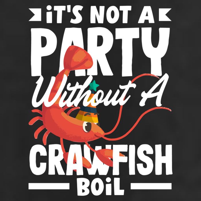 Its Not A Party Without A Crawfish Boil Gift Golf Towel