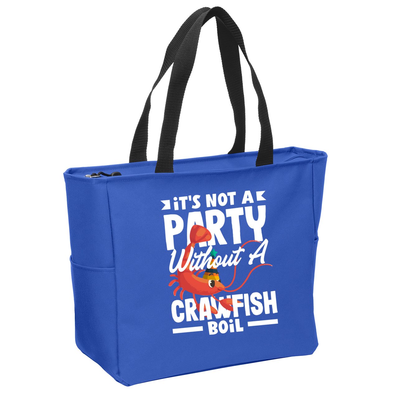 Its Not A Party Without A Crawfish Boil Gift Zip Tote Bag