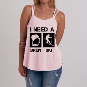 I Need A Brewski Funny Beer Ing Skier Ski Snowboarder Gift Women's Strappy Tank