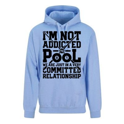 IM Not Addicted To Pool Funny Billiards Player 8 Ball Funny Gift Unisex Surf Hoodie