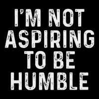 IM Not Aspiring To Be Humble 16 in Basic Backpack