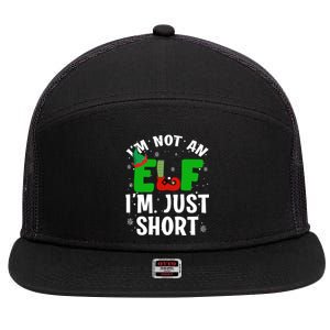 I'm Not An Elf I'm Just Short Funny ELF Christmas 7 Panel Mesh Trucker Snapback Hat