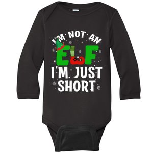 I'm Not An Elf I'm Just Short Funny ELF Christmas Baby Long Sleeve Bodysuit