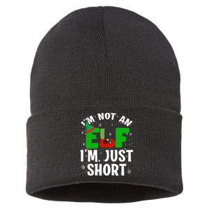 I'm Not An Elf I'm Just Short Funny ELF Christmas Sustainable Knit Beanie