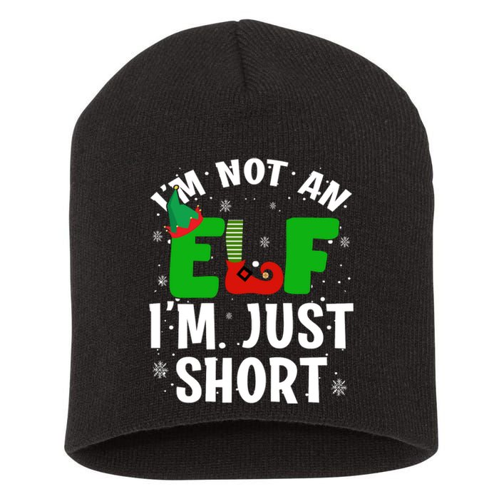 I'm Not An Elf I'm Just Short Funny ELF Christmas Short Acrylic Beanie