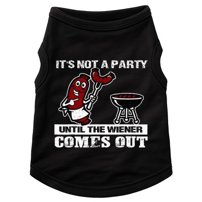 ItS Not A Party Until The Wiener Comes Out Hot Dog Bbq Doggie Tank