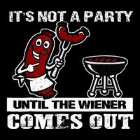 ItS Not A Party Until The Wiener Comes Out Hot Dog Bbq Cooling Performance Crew T-Shirt