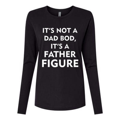 It's Not A Dad Bod It's A Father Figure Funny Fathers Day Womens Cotton Relaxed Long Sleeve T-Shirt