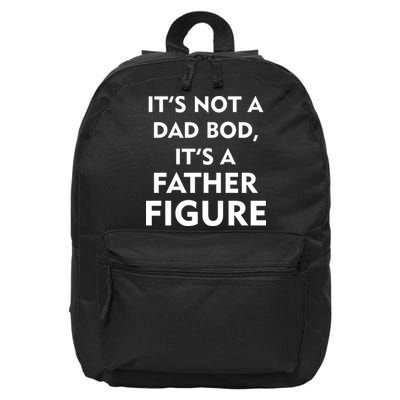 It's Not A Dad Bod It's A Father Figure Funny Fathers Day 16 in Basic Backpack