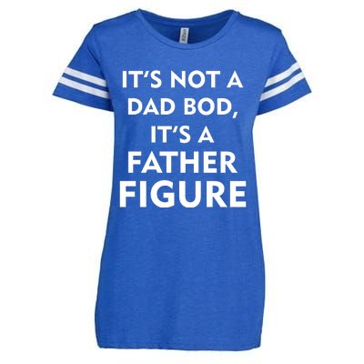 It's Not A Dad Bod It's A Father Figure Funny Fathers Day Enza Ladies Jersey Football T-Shirt