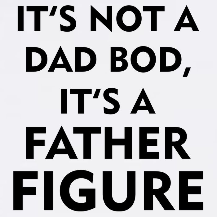 It's Not A Dad Bod It's A Father Figure Funny Fathers Day Garment-Dyed Sweatshirt