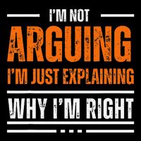 IM Not Arguing Explaining Why IM Right Funny Father Dad 16 in Basic Backpack