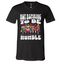 IM Not Aspiring To Be Humble Kamala Harris V-Neck T-Shirt