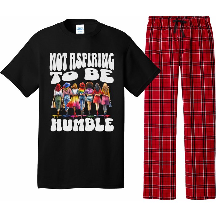 IM Not Aspiring To Be Humble Kamala Harris Pajama Set