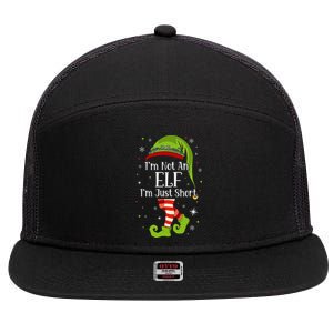 I'm Not An Elf Im Just Short Funny Christmas Matching Family  7 Panel Mesh Trucker Snapback Hat