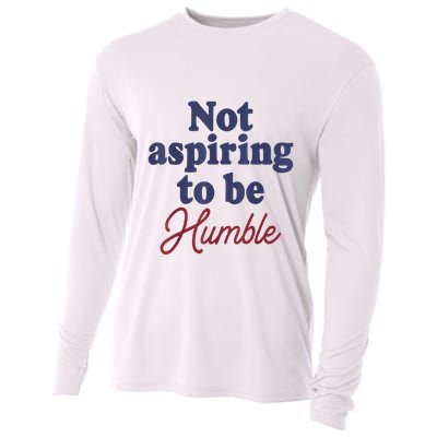 IM Not Aspiring To Be Humble Cooling Performance Long Sleeve Crew
