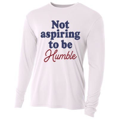 IM Not Aspiring To Be Humble Cooling Performance Long Sleeve Crew