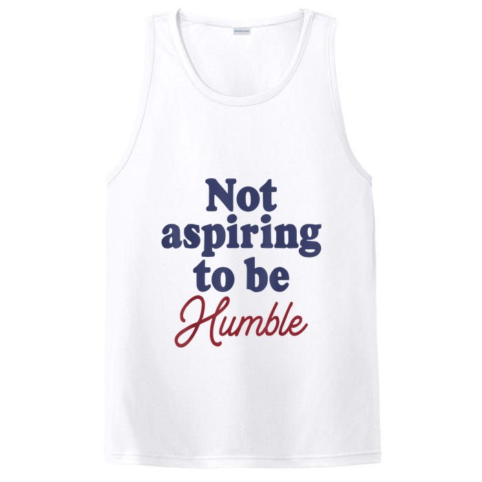 IM Not Aspiring To Be Humble PosiCharge Competitor Tank