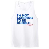 IM Not Aspiring To Be Humble  Cool 2024 PosiCharge Competitor Tank