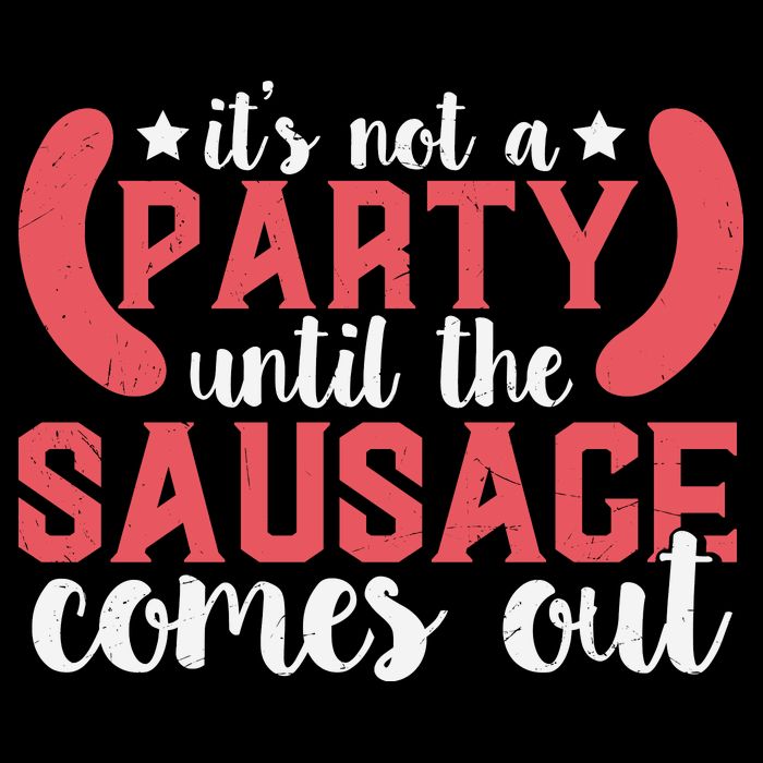It's Not A Party Until The Sausage Comes Out Shirt For Men, Women And Family Wool Snapback Cap