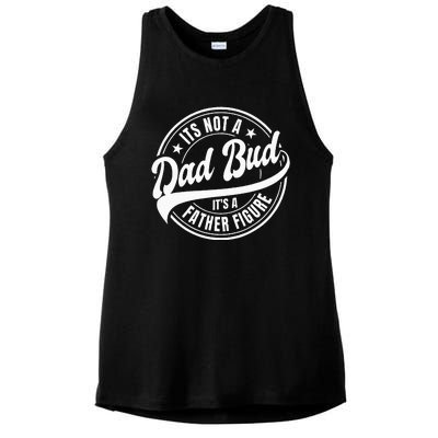 Its Not A Dad Bod Its A Father Figure Ladies PosiCharge Tri-Blend Wicking Tank