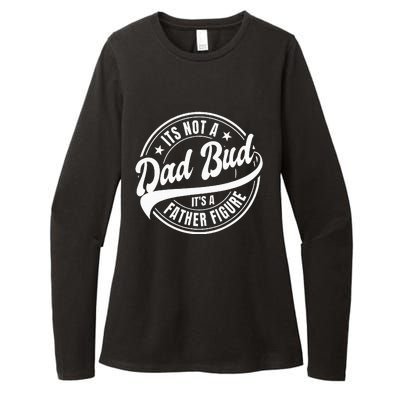 Its Not A Dad Bod Its A Father Figure Womens CVC Long Sleeve Shirt