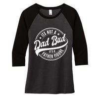 Its Not A Dad Bod Its A Father Figure Women's Tri-Blend 3/4-Sleeve Raglan Shirt