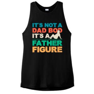 Its Not A Dad Bod Its A Father Figure Cool Dad Ladies PosiCharge Tri-Blend Wicking Tank