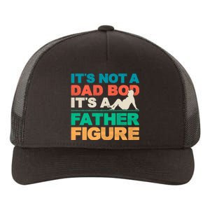 Its Not A Dad Bod Its A Father Figure Cool Dad Yupoong Adult 5-Panel Trucker Hat