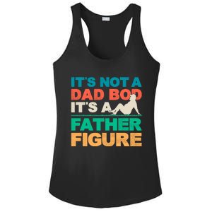 Its Not A Dad Bod Its A Father Figure Cool Dad Ladies PosiCharge Competitor Racerback Tank