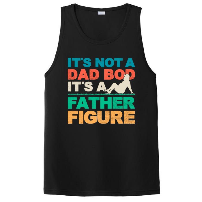 Its Not A Dad Bod Its A Father Figure Cool Dad PosiCharge Competitor Tank