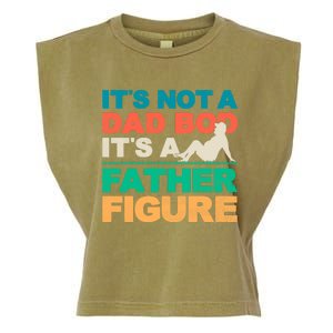 Its Not A Dad Bod Its A Father Figure Cool Dad Garment-Dyed Women's Muscle Tee