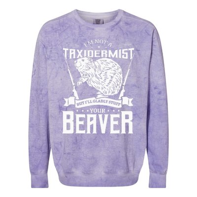 Im Not A Taxidermist Hunting Beaver Riffle Hunter Colorblast Crewneck Sweatshirt