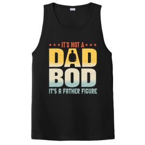 ItS Not A Dad Bod ItS A Father Figure FatherS Day Funny PosiCharge Competitor Tank