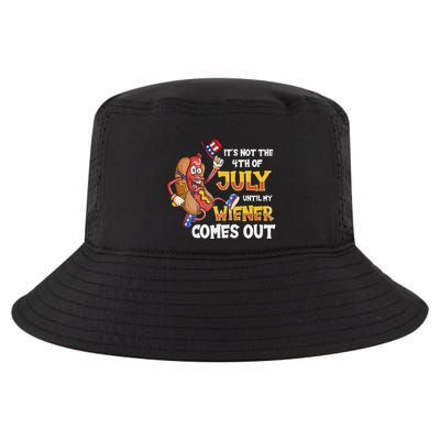 Its Not A Party Until My Wiener Comes Out 4th of July Wiener Cool Comfort Performance Bucket Hat