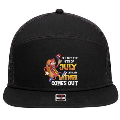 Its Not A Party Until My Wiener Comes Out 4th of July Wiener 7 Panel Mesh Trucker Snapback Hat