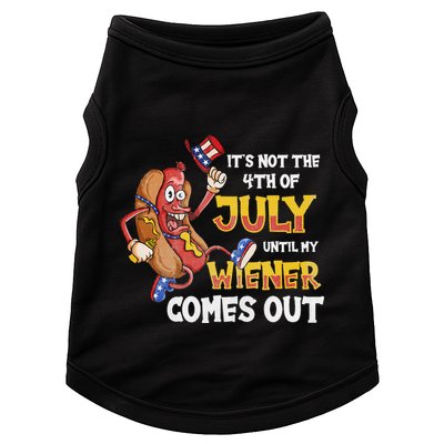 Its Not A Party Until My Wiener Comes Out 4th of July Wiener Doggie Tank
