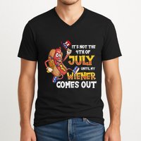 Its Not A Party Until My Wiener Comes Out 4th of July Wiener V-Neck T-Shirt