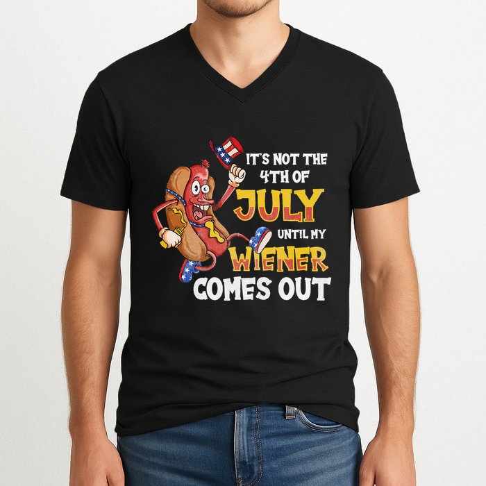 Its Not A Party Until My Wiener Comes Out 4th of July Wiener V-Neck T-Shirt