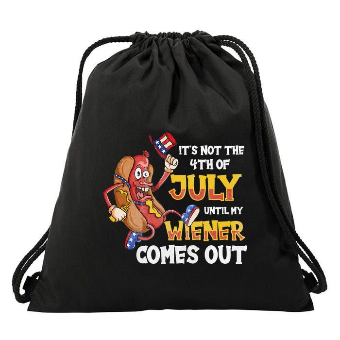 Its Not A Party Until My Wiener Comes Out 4th of July Wiener Drawstring Bag