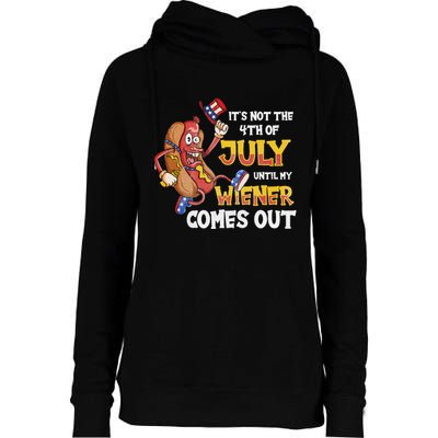 Its Not A Party Until My Wiener Comes Out 4th of July Wiener Womens Funnel Neck Pullover Hood