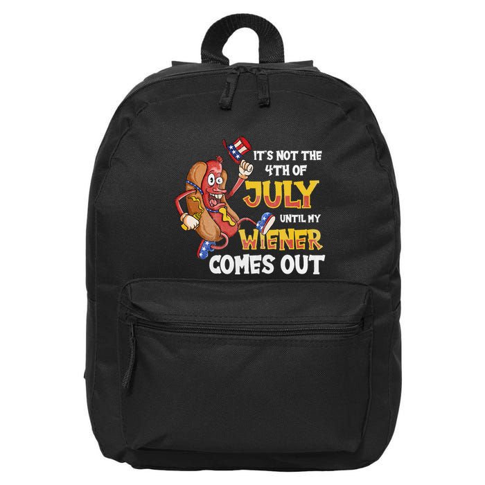 Its Not A Party Until My Wiener Comes Out 4th of July Wiener 16 in Basic Backpack