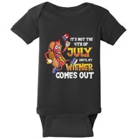 Its Not A Party Until My Wiener Comes Out 4th of July Wiener Baby Bodysuit
