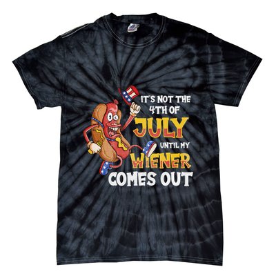 Its Not A Party Until My Wiener Comes Out 4th of July Wiener Tie-Dye T-Shirt