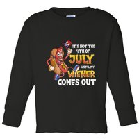 Its Not A Party Until My Wiener Comes Out 4th of July Wiener Toddler Long Sleeve Shirt