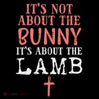 Its Not About The Bunny About Lamb Jesus Easter Christians Tall T-Shirt