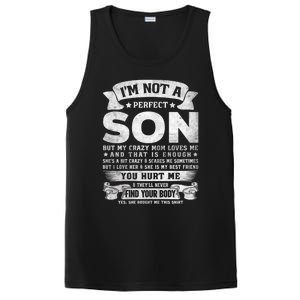 I'm Not A Perfect Son But My Crazy Mom Loves Me Gift PosiCharge Competitor Tank