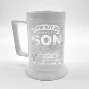 I'm Not A Perfect Son But My Crazy Mom Loves Me Gift Beer Stein