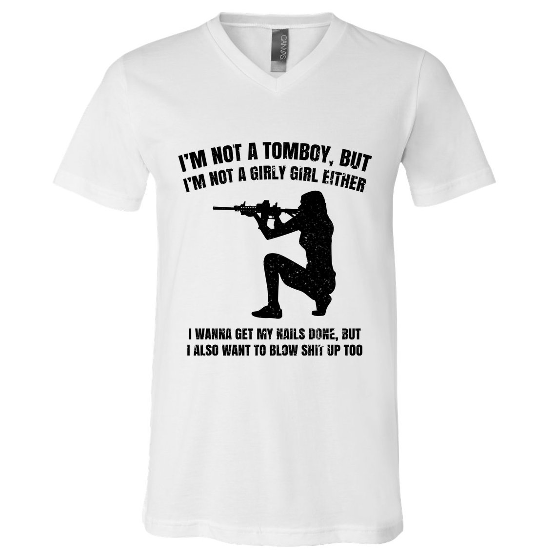 IM Not A Tomboy But IM Not A Girly Girl Either V-Neck T-Shirt