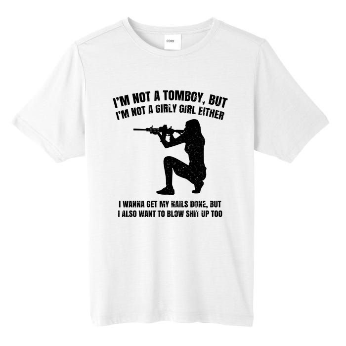 IM Not A Tomboy But IM Not A Girly Girl Either Tall Fusion ChromaSoft Performance T-Shirt